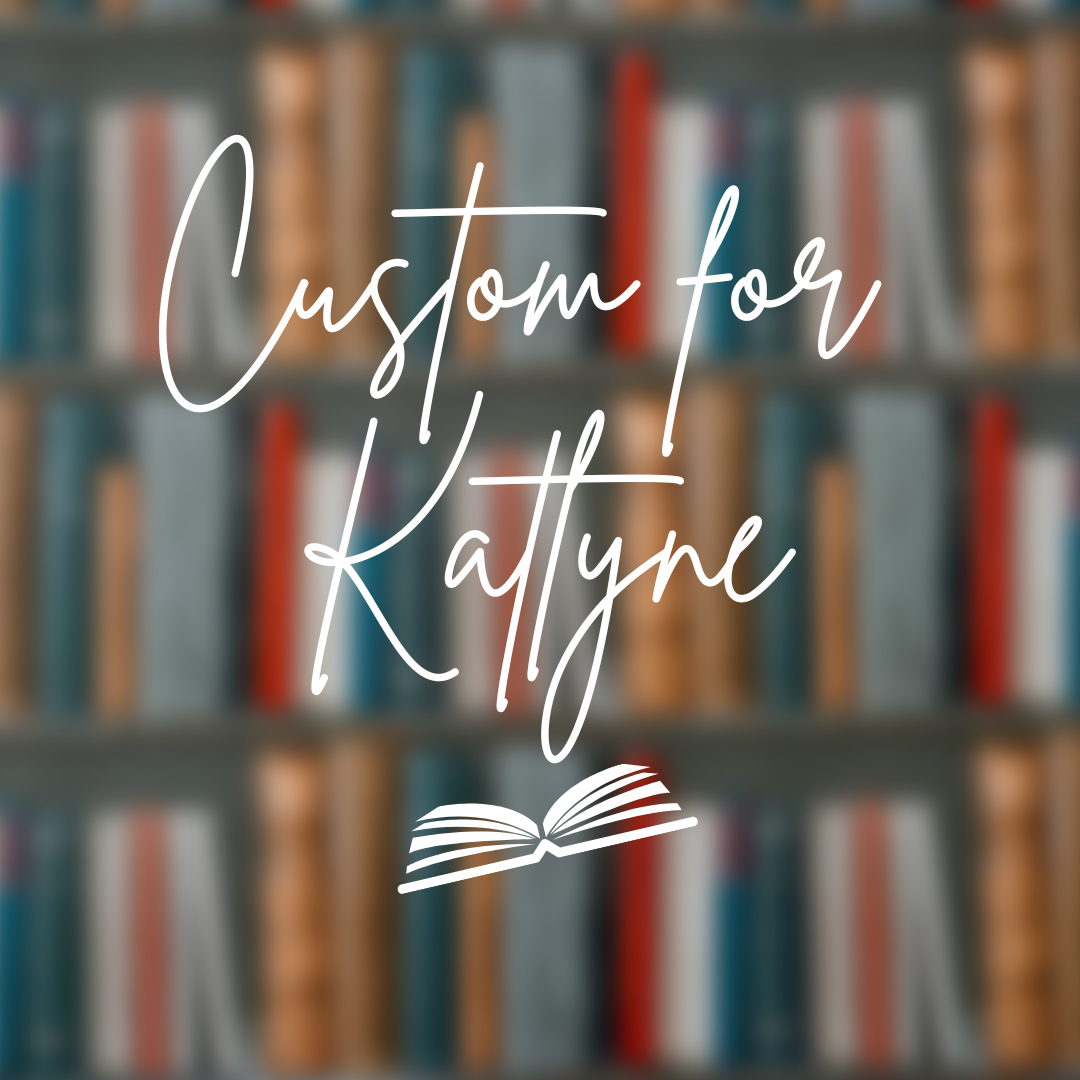 Custom for Katlyne